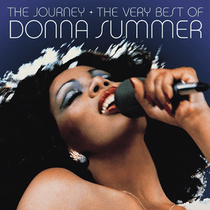 The Journey: The Very Best of Donna Summer by Donna Summer