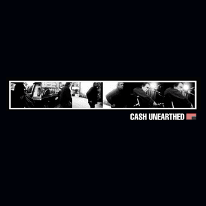 Unearthed by Johnny Cash