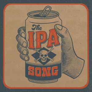 The IPA Song by The Brothers Comatose