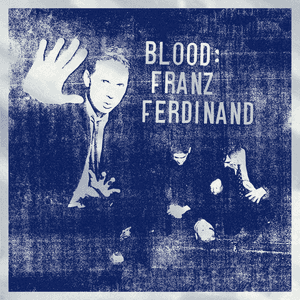 Blood by Franz Ferdinand