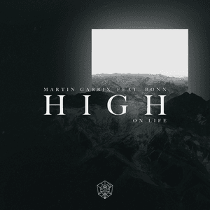 High On Life (feat. Bonn) by Martin Garrix