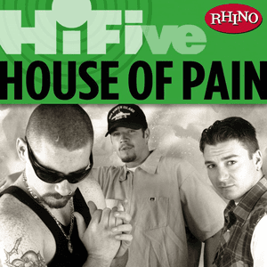 Hi-Five: House Of Pain by House of Pain