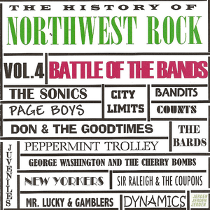History of Northwest Rock Vol. 4 Battle of the Bands by George Washington