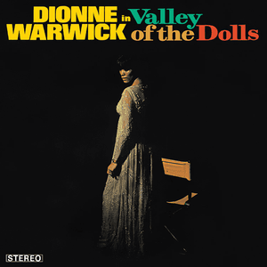 The Valley Of The Dolls by Dionne Warwick