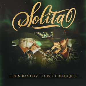 Solita (En Vivo) by Lenin Ramírez