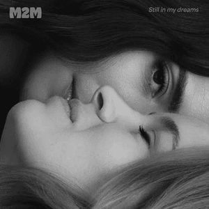 Don’t Say You Love Me (2025) by M2M