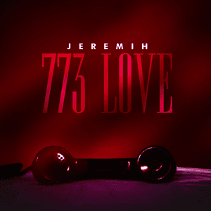 773 Love by Jeremih