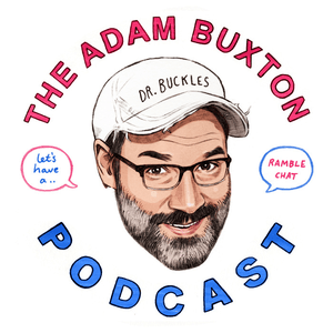 THE ADAM BUXTON PODCAST by Adam Buxton