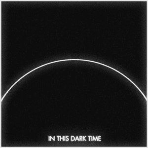 In This Dark Time by Aime Simone