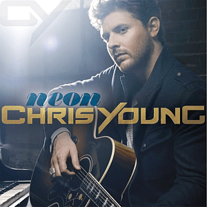 Neon (Deluxe Edition) by Chris Young