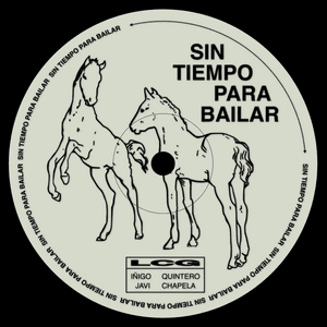 Sin Tiempo Para Bailar by Íñigo Quintero