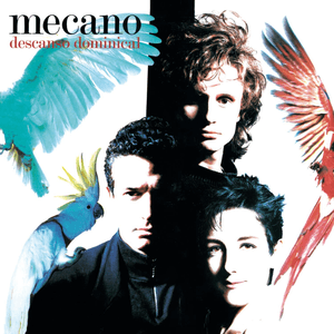 Descanso Dominical (Bonus Tracks Edition) by Mecano