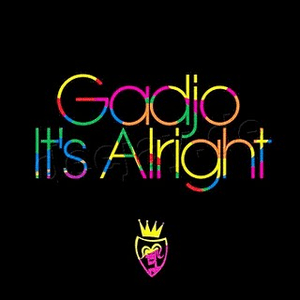 It's Alright by Gadjo