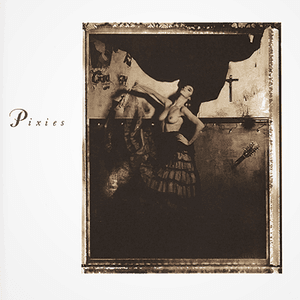 Surfer Rosa & Come On Pilgrim by Pixies