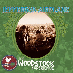 Jefferson Airplane: The Woodstock Experience by Jefferson Airplane