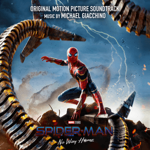 Spider-Man: No Way Home (Original Motion Picture Soundtrack) by Michael Giacchino