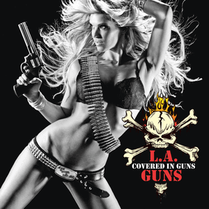 Covered In Guns by L.A. Guns