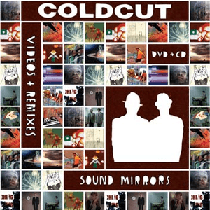 Sound Mirrors Remixes by Coldcut
