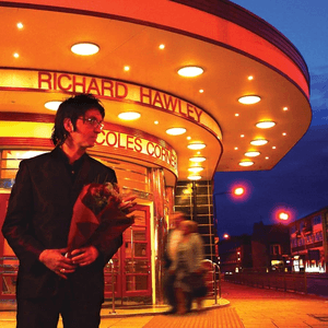 Coles Corner (20th Anniversary Deluxe Edition) by Richard Hawley