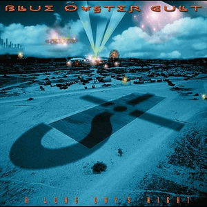 A Long Day's Night by Blue Öyster Cult