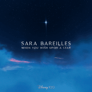 When You Wish Upon a Star (From "Disney 100") by Sara Bareilles