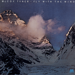 Fly With The Wind by McCoy Tyner