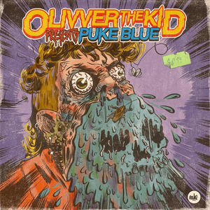 Puke Blue by Olivver the Kid