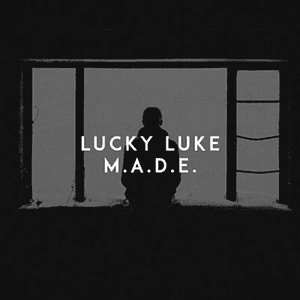 M.A.D.E. by Lucky Luke
