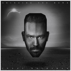Bringing You Down by Jonas Rathsman