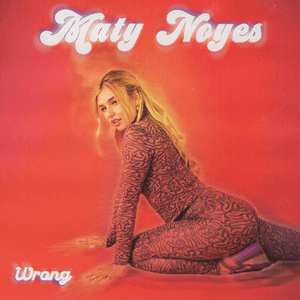 Wrong by Maty Noyes
