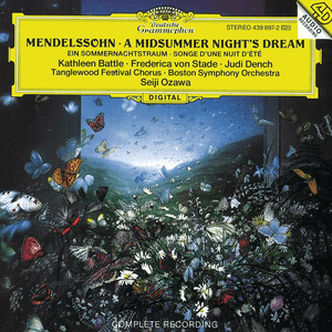 Mendelssohn: A Midsummer Night's Dream by Felix Mendelssohn