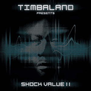 Shock Value 2 by Timbaland