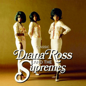The Universal Masters Collection by Diana Ross & The Supremes