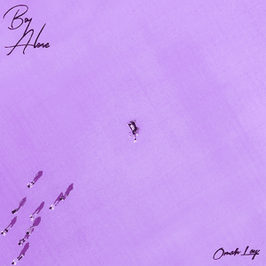 Boy Alone by Omah Lay