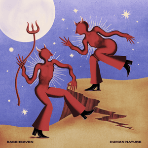 Human Nature by Babeheaven