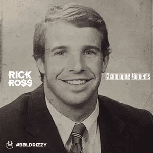 Champagne Moments by Rick Ross