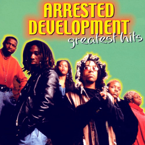 Greatest Hits by Arrested Development