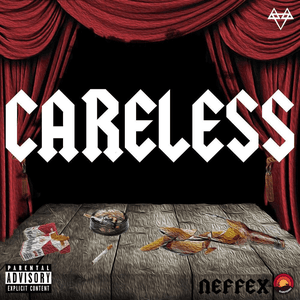 Careless: The Collection by NEFFEX