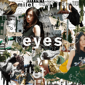 eyes by milet