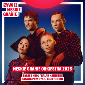 To bardzo ziemskie by Męskie Granie Orkiestra