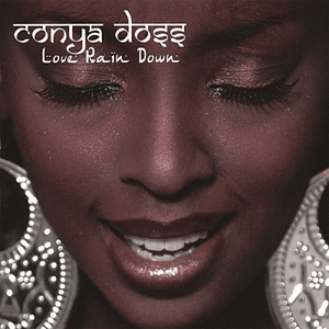 Love Rain Down by Conya Doss