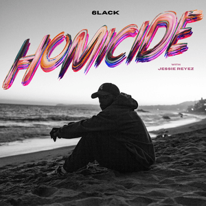 Homicide by 6LACK