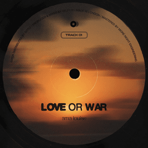 Love Or War by Ama Louise