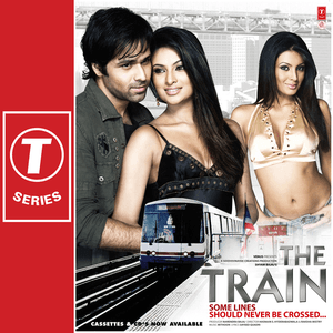 The Train - Some Lines Should Never Be Crossed by Mithoon