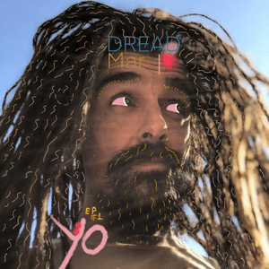 YO by Dread Mar-I