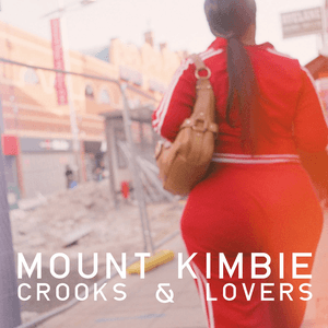 Crooks & Lovers by Mount Kimbie