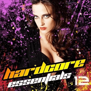 Hardcore Essentials Vol. 12 by Riskee