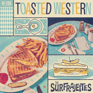 Toasted Western by The Surfrajettes
