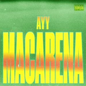 Ayy Macarena by Tyga