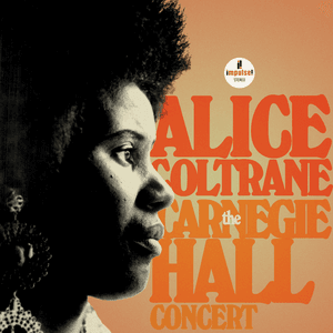 The Carnegie Hall Concert (Live) by Alice Coltrane